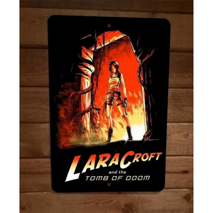 Laura Croft‎ and the Tomb of Doom Raider Indiana Parody  8x12 Metal Wall Sign